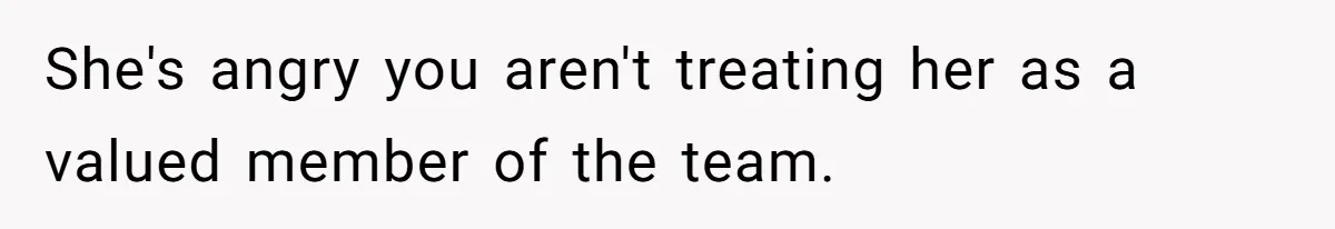 Man Gives Dad $1,000 A Month Despite Wife’s Objections, Faces Accusations Of Guilt-Tripping She's angry you aren't treating her as a valued member of the team.