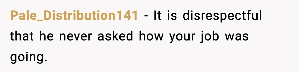She Worked Part-Time for Years and Her Husband Still Asked What She Does Pale_Distribution141 - It is disrespectful that he never asked how your job was going.