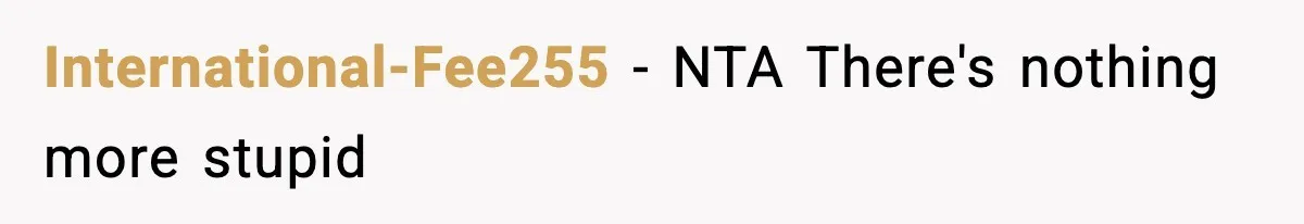 Woman Calls Out Boyfriend After He Refuses Life-Saving Screening Despite Family Cancer History International-Fee255 − NTA There's nothing more stupid