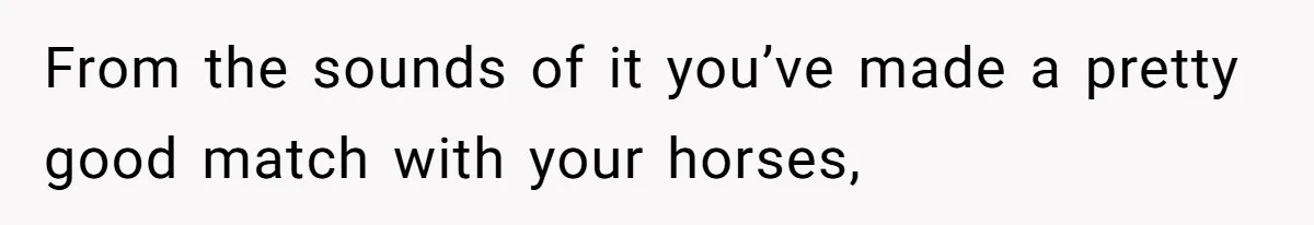 Horse Breeder Sends Little Sister Vet Bill After She Tried To Breed Stallion Without Permission From the sounds of it you’ve made a pretty good match with your horses,