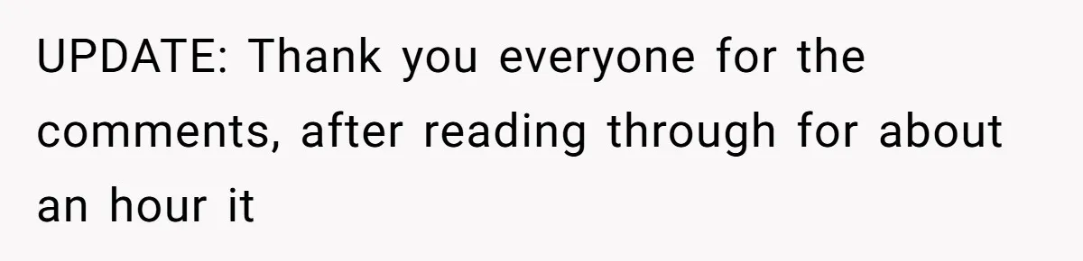 Man Cuts Off Family After Brother And SIL Demand Free Childcare Then Insist He Pay For Daycare When He Refuses UPDATE: Thank you everyone for the comments, after reading through for about an hour it