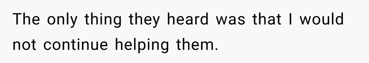 Man Cuts Off Family After Brother And SIL Demand Free Childcare Then Insist He Pay For Daycare When He Refuses The only thing they heard was that I would not continue helping them.