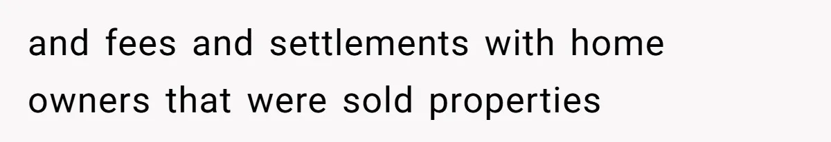 Developer Harassed My Tenants And Tried To Force An HOA, Then Got Sued And Paid Millions In Fines and fees and settlements with home owners that were sold properties