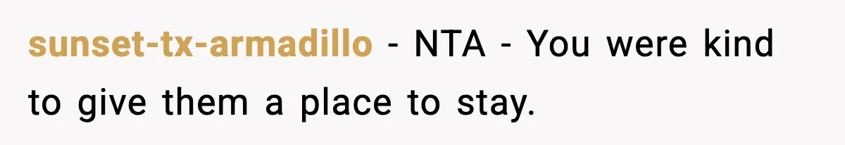 sunset-tx-armadillo − NTA - You were kind to give them a place to stay.