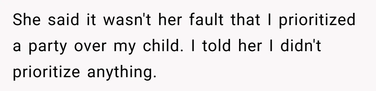 Man Skips Baby’s Gender Appointment For A Party, Then Blows Up When His Wife Goes Anyway She said it wasn't her fault that I prioritized a party over my child. I told her I didn't prioritize anything.