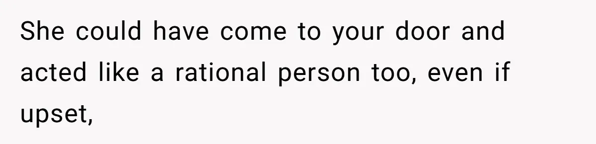 Doctor Files Noise Complaint Against New Mom Neighbor After Losing Sleep And Nearly Risking Her Career She could have come to your door and acted like a rational person too, even if upset,