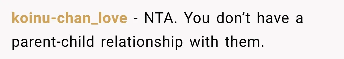 Man Finds Out His Parents Are Actually Grandparents, And Brother Is Actually... A Surprise koinu-chan_love − NTA. You don’t have a parent-child relationship with them.