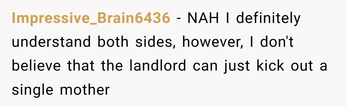 Doctor Files Noise Complaint Against New Mom Neighbor After Losing Sleep And Nearly Risking Her Career Impressive_Brain6436 − NAH I definitely understand both sides, however, I don't believe that the landlord can just kick out a single mother