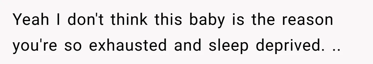 Doctor Files Noise Complaint Against New Mom Neighbor After Losing Sleep And Nearly Risking Her Career Yeah I don't think this baby is the reason you're so exhausted and sleep deprived. ..