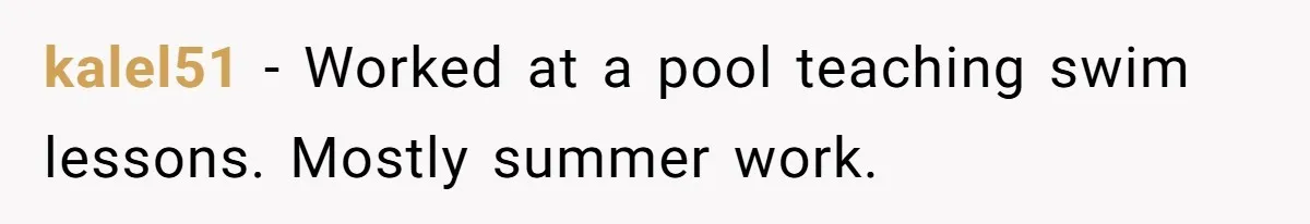 Retail Manager Demands “Mostly Natural” Hair, Gets Furious When Employee Follows The Rule Exactly And Still Keeps Color kalel51 − Worked at a pool teaching swim lessons. Mostly summer work.