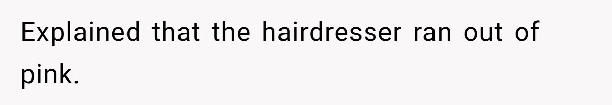 Retail Manager Demands “Mostly Natural” Hair, Gets Furious When Employee Follows The Rule Exactly And Still Keeps Color Explained that the hairdresser ran out of pink.