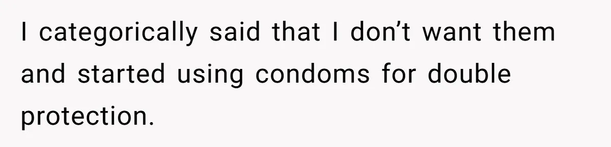 Man Walks Away After Discovering His Partner Planned The Pregnancy Without Consent I categorically said that I don’t want them and started using condoms for double protection.