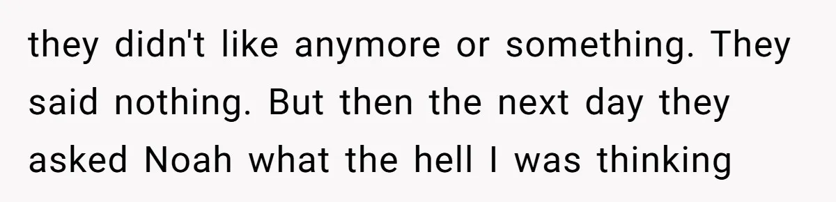 Woman Tries To Win Over Fiancé’s Family With Personalized Gifts, Gets Labeled 'Stalker' Instead they didn't like anymore or something. They said nothing. But then the next day they asked Noah what the hell I was thinking