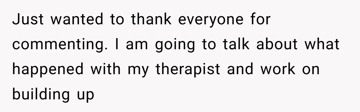 Woman Tries To Win Over Fiancé’s Family With Personalized Gifts, Gets Labeled 'Stalker' Instead Just wanted to thank everyone for commenting. I am going to talk about what happened with my therapist and work on building up