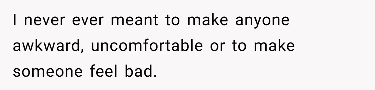 Woman Tries To Win Over Fiancé’s Family With Personalized Gifts, Gets Labeled 'Stalker' Instead I never ever meant to make anyone awkward, uncomfortable or to make someone feel bad.