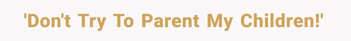 Nanny Told Not To Parent Kids Follows Orders Exactly And Leaves House In Total Chaos 'Don't try to parent my children!'