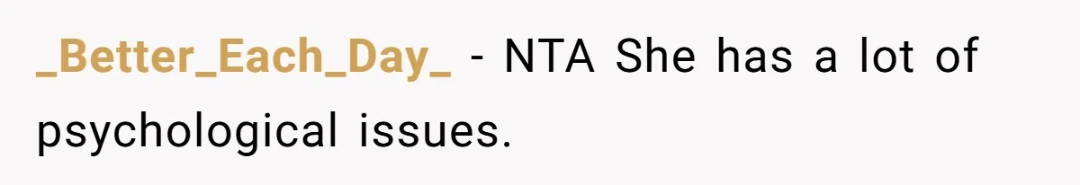 _Better_Each_Day_ − NTA She has a lot of psychological issues.
