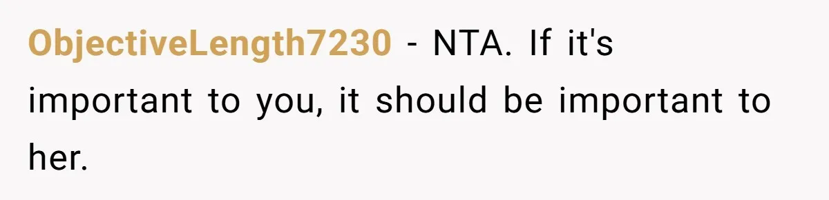 He Wants To Wear A Bracelet From His Traumatic Childhood, His Fiancée Calls It Inappropriate ObjectiveLength7230 − NTA. If it's important to you, it should be important to her.