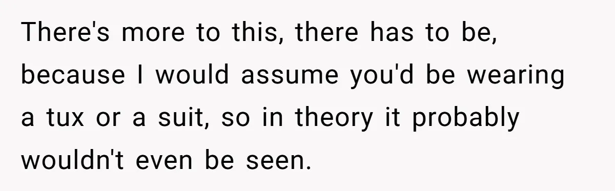 He Wants To Wear A Bracelet From His Traumatic Childhood, His Fiancée Calls It Inappropriate There's more to this, there has to be, because I would assume you'd be wearing a tux or a suit, so in theory it probably wouldn't even be seen.