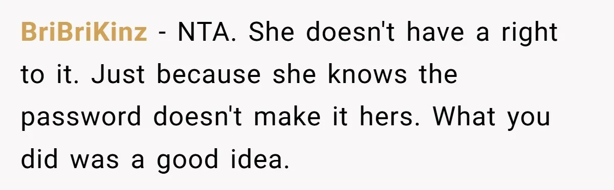 Mom Kept Logging Into Dead Grandma’s Facebook, So Her Daughter Shut It Down BriBriKinz − NTA. She doesn't have a right to it. Just because she knows the password doesn't make it hers. What you did was a good idea.