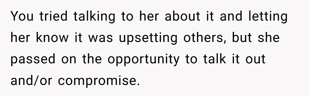 Mom Kept Logging Into Dead Grandma’s Facebook, So Her Daughter Shut It Down You tried talking to her about it and letting her know it was upsetting others, but she passed on the opportunity to talk it out and/or compromise.