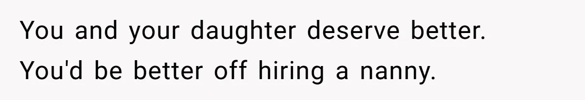 Dad Cancels Dinner After His Girlfriend Doesn't Feed His Daughter Lunch You and your daughter deserve better. You'd be better off hiring a nanny.