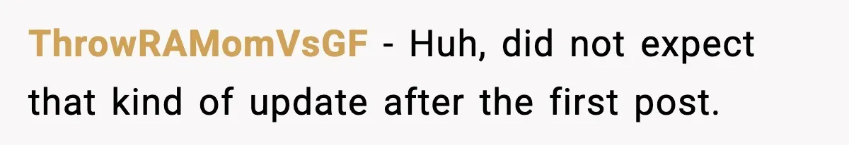 ThrowRAMomVsGF − Huh, did not expect that kind of update after the first post.