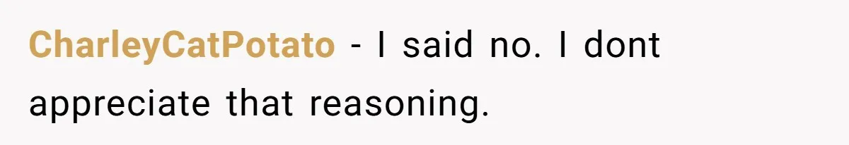 Dad Refuses To Let Daughter Join Cheerleading, Wife Calls Him A Pervert For His Concerns CharleyCatPotato − I said no. I dont appreciate that reasoning.