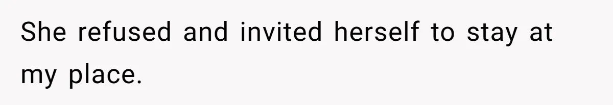 Son Stops Caving To His Abusive Mom, Leaves Her At the Airport After Last-Minute Drama She refused and invited herself to stay at my place.