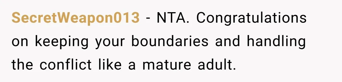 Son Stops Caving To His Abusive Mom, Leaves Her At the Airport After Last-Minute Drama SecretWeapon013 − NTA. Congratulations on keeping your boundaries and handling the conflict like a mature adult.
