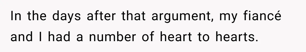 Woman Refuses To Help Pay For Fiancé’s Best Friend’s Medical Bills, Calls Him A “Loser” In the days after that argument, my fiancé and I had a number of heart to hearts.