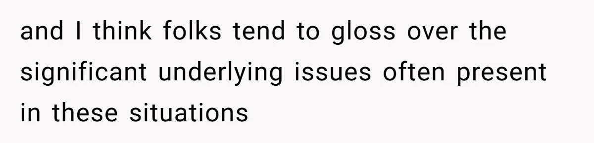 Woman Refuses To Help Pay For Fiancé’s Best Friend’s Medical Bills, Calls Him A “Loser” and I think folks tend to gloss over the significant underlying issues often present in these situations