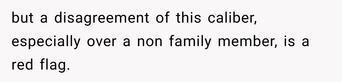 Woman Refuses To Help Pay For Fiancé’s Best Friend’s Medical Bills, Calls Him A “Loser” but a disagreement of this caliber, especially over a non family member, is a red flag.