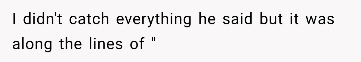 Woman Ignores Autistic Guy On 11-Hour Flight, He Gets Angry And She Moves Seats I didn't catch everything he said but it was along the lines of "