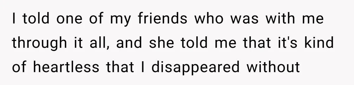 Teen Mom Escapes With Her Child After Parents Forced Her To Give Birth At 13 I told one of my friends who was with me through it all, and she told me that it's kind of heartless that I disappeared without
