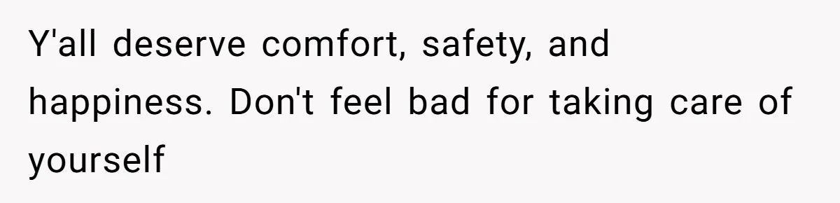 Teen Mom Escapes With Her Child After Parents Forced Her To Give Birth At 13 Y'all deserve comfort, safety, and happiness. Don't feel bad for taking care of yourself