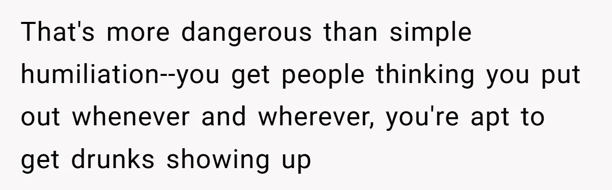 Teen Mom Escapes With Her Child After Parents Forced Her To Give Birth At 13 That's more dangerous than simple humiliation--you get people thinking you put out whenever and wherever, you're apt to get drunks showing up