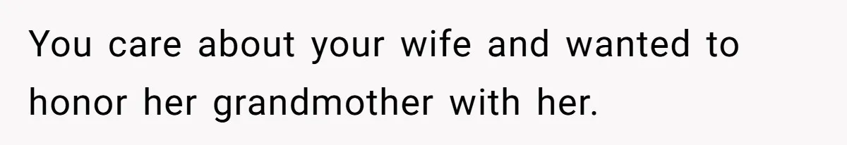 Agreeing With Wife, Man Ends Up Accidentally Naming His Daughter After His Ex You care about your wife and wanted to honor her grandmother with her.