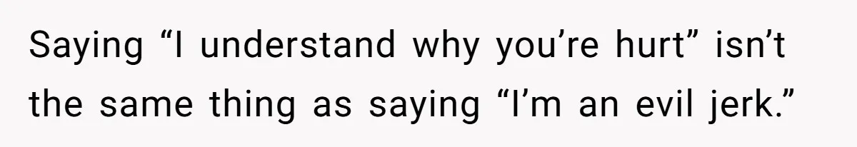 Agreeing With Wife, Man Ends Up Accidentally Naming His Daughter After His Ex Saying “I understand why you’re hurt” isn’t the same thing as saying “I’m an evil jerk.”