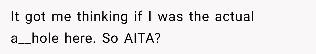 Woman Accused Of Fat-Shaming After Suggesting Friend Use A Mobility Scooter During Mall Trips It got me thinking if I was the actual a__hole here. So AITA?