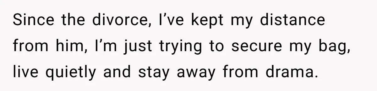 Man Refuses To Meet Half-Sister Born From Dad’s Affair, Says He’s Done With Family Drama Since the divorce, I’ve kept my distance from him, I’m just trying to secure my bag, live quietly and stay away from drama.