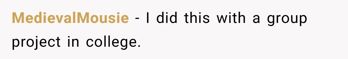 MedievalMousie − I did this with a group project in college.