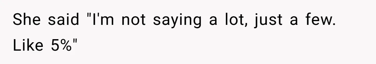'Foot Doctor' Leaves Dinner Party After Facing Offensive Accusation Of Hidden Personal Motive She said "I'm not saying a lot, just a few. Like 5%"