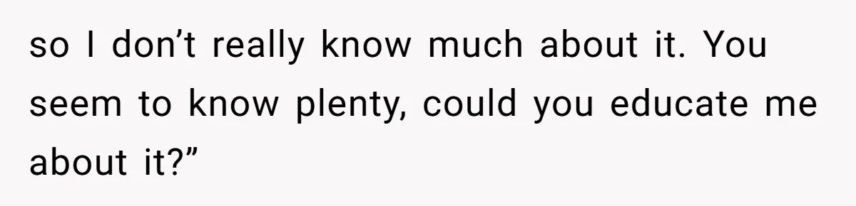 'Foot Doctor' Leaves Dinner Party After Facing Offensive Accusation Of Hidden Personal Motive so I don’t really know much about it. You seem to know plenty, could you educate me about it?”