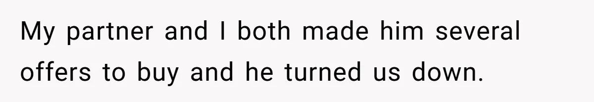 Dad Defies Tradition By Handing Thriving Family Business To Daughter Over Entitled Eldest Son My partner and I both made him several offers to buy and he turned us down.