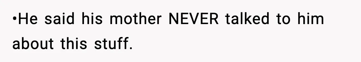 Man Wouldn’t Buy Pads for His Girlfriend, Now She’s Rethinking Everything •He said his mother NEVER talked to him about this stuff.