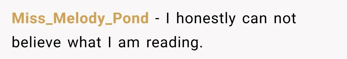 A Woman Decides Not to Invite Her Brother’s Wife After Years of Heartbreaking Treatment Miss_Melody_Pond − I honestly can not believe what I am reading.
