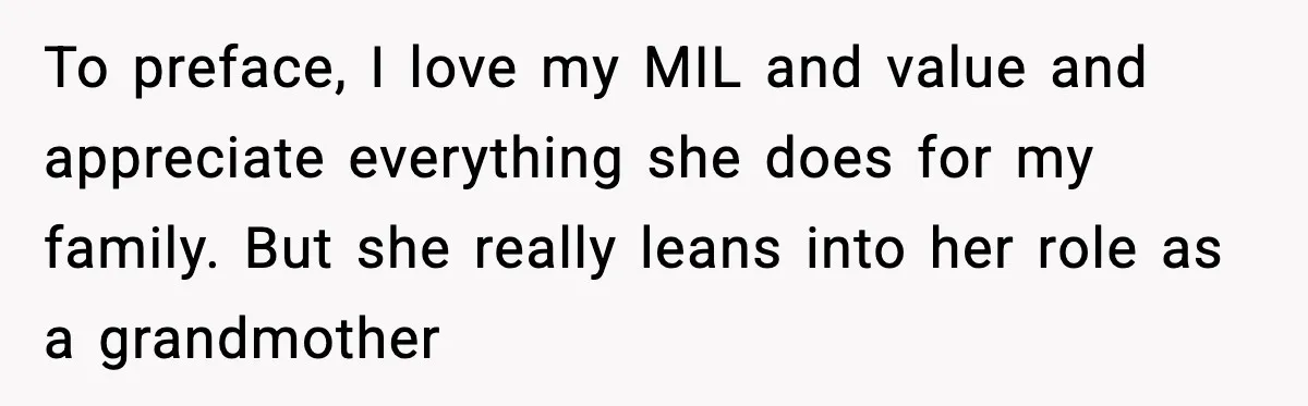 Grandma Loved Sweets, Hated Farts, Guess What She Got To preface, I love my MIL and value and appreciate everything she does for my family. But she really leans into her role as a grandmother