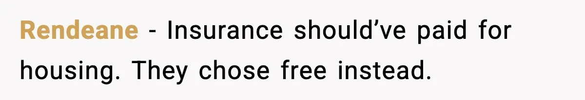 Sister’s Family Moved In After a Flood, Then Got Kicked Out for Total Disrespect Rendeane - Insurance should’ve paid for housing. They chose free instead.