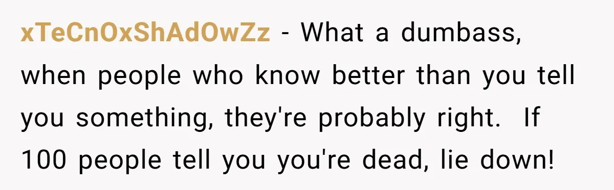 A Stubborn Customer Insisted on Using a TV Cable to Secure a Heavy Fridge xTeCnOxShAdOwZz − What a dumbass, when people who know better than you tell you something, they're probably right. If 100 people tell you you're dead, lie down!